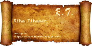 Riha Tihamér névjegykártya